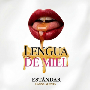 LENGUA DE MIEL